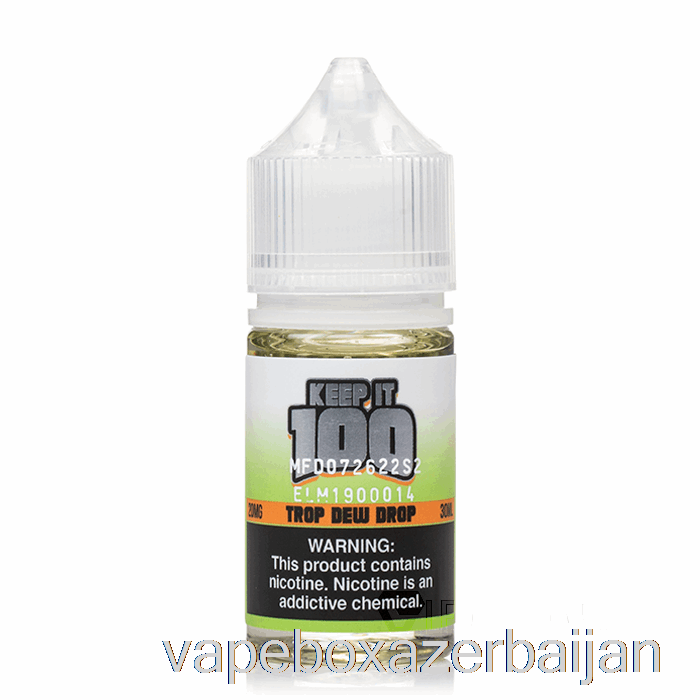 Vape Azerbaijan Trop Dew Drop - Keep It 100 Salt - 30mL 20mg